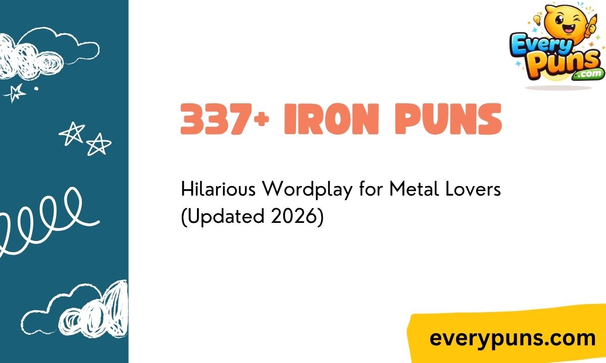 337+Iron Puns Hilarious Wordplay for Metal Lovers (Updated 2026)