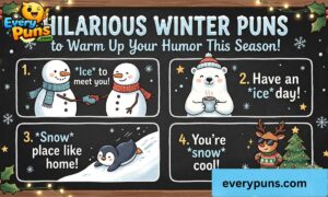 _176 + Hilarious Winter Puns to Warm Up Your Humor This Season